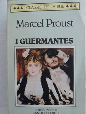 Image du vendeur pour Alla ricerca del tempo perduto. I Guermantes mis en vente par Herr Klaus Dieter Boettcher