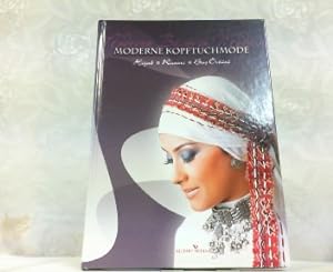 Bild des Verkufers fr Moderne Kopftuchmode - Moderen Basrt Modasi - Hijab; Rusari; Bas rts. zum Verkauf von Antiquariat Ehbrecht - Preis inkl. MwSt.