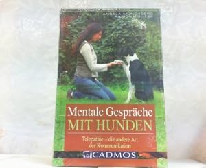 Mentale Gespräche mit Hunden. Telepathie - die andere Art der Kommunikation