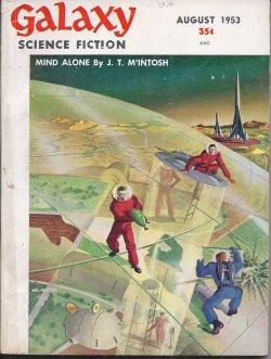 Bild des Verkufers fr GALAXY Science Fiction: August, Aug. 1953 zum Verkauf von Books from the Crypt