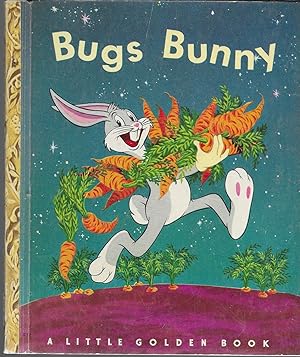 Seller image for Bugs Bunny (A Little Golden Book, #72 ) for sale by GLENN DAVID BOOKS