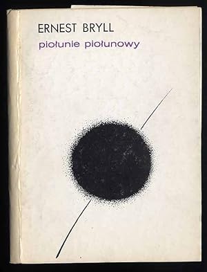 Seller image for Piolunie piolunowy for sale by POLIART Beata Kalke
