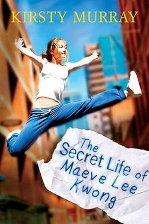 Seller image for The Secret Life of Maeve Lee Kwong (Paperback) for sale by AussieBookSeller