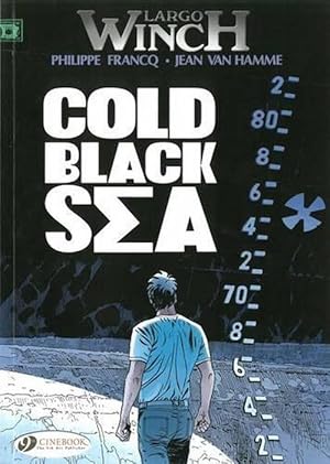 Image du vendeur pour Largo Winch 13 - Cold Black Sea (Paperback) mis en vente par AussieBookSeller