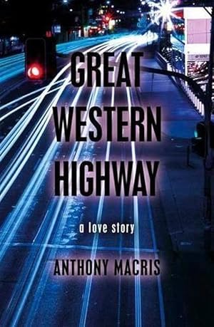 Seller image for Great Western Highway (Paperback) for sale by AussieBookSeller