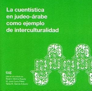 Seller image for La cuentstica en judeo-rabe como ejemplo de interculturalidad for sale by LIBRERA LAS HOJAS