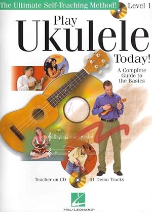 Seller image for Play Ukulele Today! Beginner's Pack, Level 1: A Complete Guide to Basics [With CD (Audio) and DVD] (Paperback) for sale by AussieBookSeller