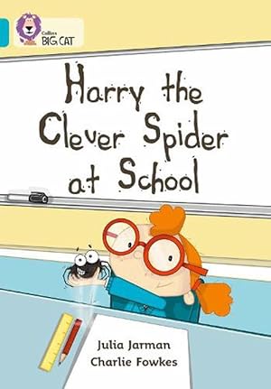 Seller image for Harry the Clever Spider at School (Paperback) for sale by AussieBookSeller