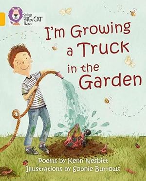 Seller image for I'm Growing a Truck in the Garden (Paperback) for sale by AussieBookSeller