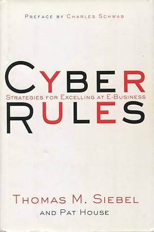 Seller image for Cyber Rules: E Business Strategies for Growing Your Business on the Internet for sale by Kenneth A. Himber