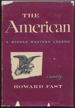 The American: A Middle Western Legend