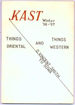 Seller image for Kast: Winter '56-'57 -- Things Oriental and Things Western for sale by Main Street Fine Books & Mss, ABAA