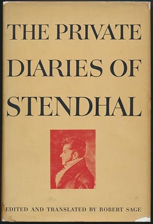 The Private Diaries of Stendhal (Marie-Henri Beyle)