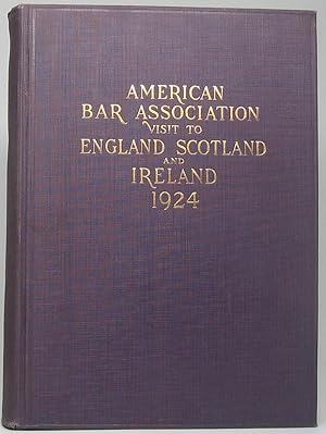 Imagen del vendedor de American Bar Association Visit to England, Scotland and Ireland 1924 a la venta por Main Street Fine Books & Mss, ABAA