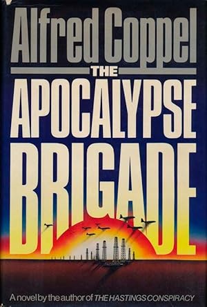 Seller image for The Apocalypse Brigade for sale by Main Street Fine Books & Mss, ABAA