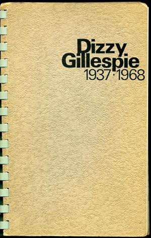 A Discography of Dizzy Gillespie 1937-1968
