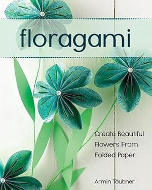 Imagen del vendedor de Floragami (Paperback) a la venta por AussieBookSeller