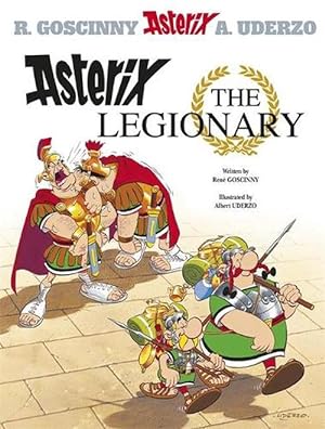 Seller image for Asterix: Asterix The Legionary (Hardcover) for sale by AussieBookSeller