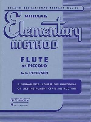 Immagine del venditore per Rubank Elementary Method: Flute or Piccolo [With Charts] (Paperback) venduto da AussieBookSeller