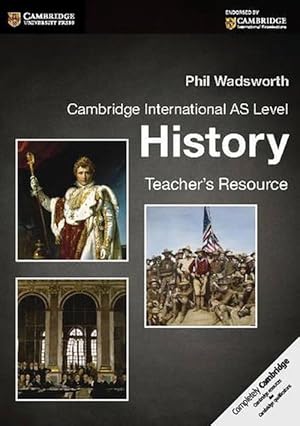 Image du vendeur pour Cambridge International AS Level History Teacher's Resource CD-ROM (Compact Disc) mis en vente par AussieBookSeller