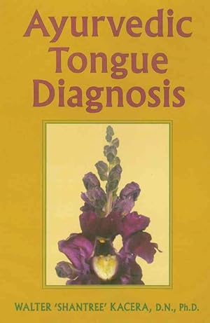 Immagine del venditore per Ayurvedic Tongue Diagnosis (Paperback) venduto da AussieBookSeller