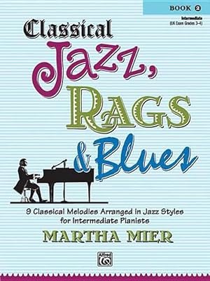 Seller image for Classical Jazz, Rags & Blues 2 (Paperback) for sale by AussieBookSeller