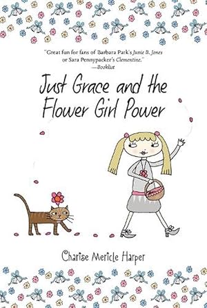 Seller image for Just Grace and the Flower Girl Power: Book 8 (Paperback) for sale by AussieBookSeller