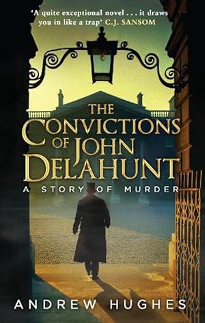 Seller image for The Convictions of John Delahunt (Paperback) for sale by AussieBookSeller