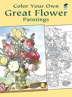 Seller image for Color Your Own: Great Flower Paintings (Book & Merchandise) for sale by AussieBookSeller
