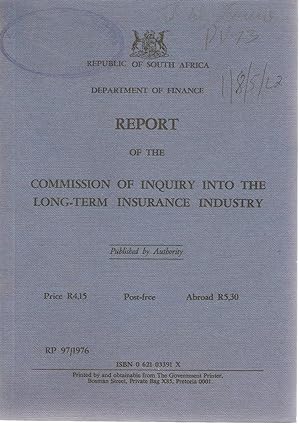 Seller image for Report of the Commission of Inquiry into the Long-term Insurance Industry for sale by Snookerybooks