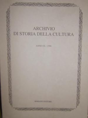 ARCHIVIO DI STORIA DELLA CULTURA., ANNO IX - 1996