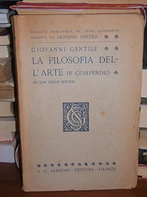 LA FILOSOFIA DELL'ARTE IN COMPENDIO, AD USO DELLE SCUOLE.