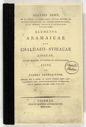 Elementa Aramaicae seu Chaldaeo-Syriacae linguae. Latine redd., et nonnulis accessionibus aucta a...