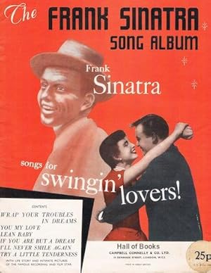 The Frank Sinatra Song Album: Songs For Swinging Lovers