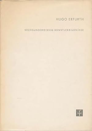 Imagen del vendedor de Hugo Erfurth. Sechsunddreissig Knstlerbildnisse. a la venta por Antiquariat Lenzen