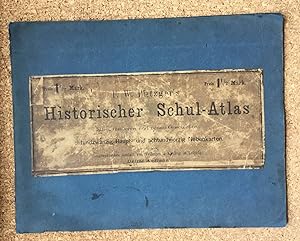 F.W. Putzgers's Historischer Schul-Atlas zur alten, mittleren und neuen Geschichte, achtundzwanzi...