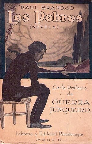 LOS POBRES. Novela. Carta prefacio de Guerra Junqueiro