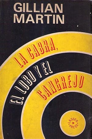 Imagen del vendedor de LA CABRA, EL LOBO Y EL CANGREJO a la venta por Buenos Aires Libros