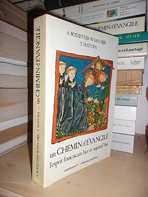 Seller image for UN CHEMIN D'EVANGILE : L'esprit Franciscain Hier et Aujourd'hui for sale by Planet's books