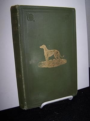 The Greyhound Stud Book Established By The National Coursing Club 1882 Volume XII.