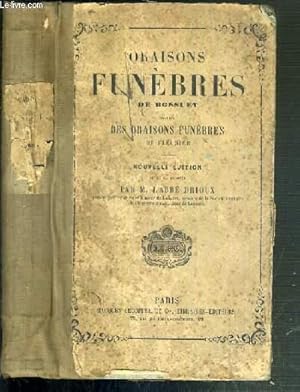 Seller image for ORAISONS FUNEBRES DE BOSSUET SUIVIES DES ORAISONS FUNEBRES DE FLECHIER for sale by Le-Livre