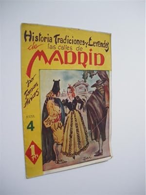 Image du vendeur pour HISTORIA DE LAS TRADICIONES Y LEYENDAS DE LAS CALLES DE MADRID. NUMERO 4 mis en vente par LIBRERIA TORMOS