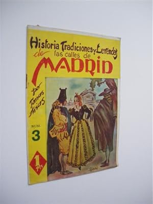 Image du vendeur pour HISTORIA DE LAS TRADICIONES Y LEYENDAS DE LAS CALLES DE MADRID. NUMERO 3 mis en vente par LIBRERIA TORMOS