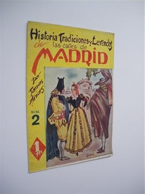 Image du vendeur pour HISTORIA DE LAS TRADICIONES Y LEYENDAS DE LAS CALLES DE MADRID. NUMERO 2 mis en vente par LIBRERIA TORMOS