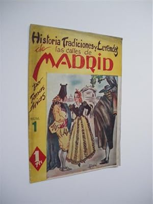 Image du vendeur pour HISTORIA DE LAS TRADICIONES Y LEYENDAS DE LAS CALLES DE MADRID. NUMERO 1 mis en vente par LIBRERIA TORMOS