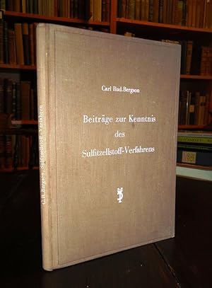 Imagen del vendedor de Beitrge zur Kenntnis des Sulfitzellstoff-Verfahrens. a la venta por erlesenes  Antiquariat & Buchhandlung