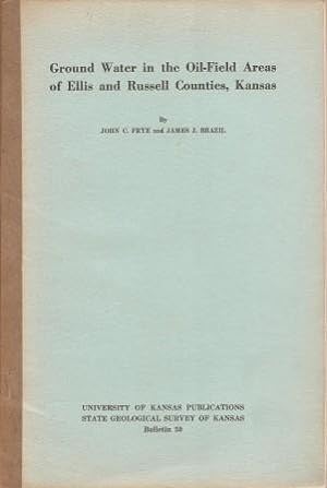 Seller image for Ground Water in the Oil-Field Areas of Ellis and Russell Counties, Kansas [ Bulletin 50 ] for sale by Works on Paper