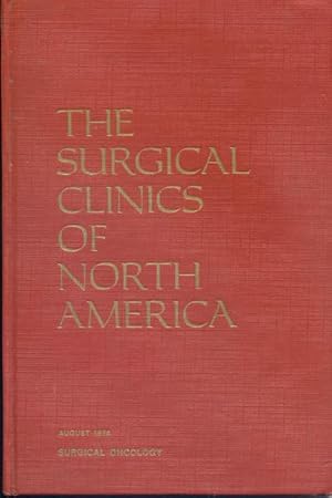 The Surgical Clinics of North America, Surgical Oncology, Vol 54/ No 4/ August 1974