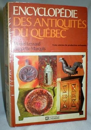 Encyclopedie Des Antiquites Du Quebec