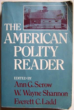 Seller image for The American Polity Reader for sale by Shoestring Collectibooks